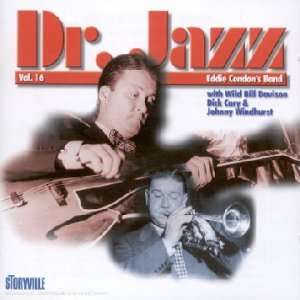 Eddie Condon (1905-1973): Dr. Jazz Series Vol. 16, CD