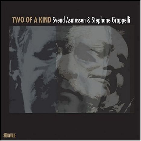 Svend Asmussen &amp; Stephane Grappelli: Two Of A Kind, CD