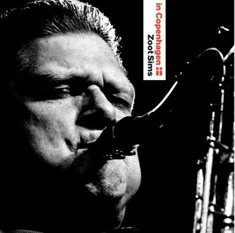 Zoot Sims (1925-1985): In Copenhagen 1978, CD