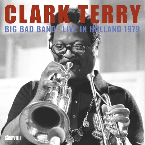 Clark Terry (1920-2015): Live In Holland 1979, CD