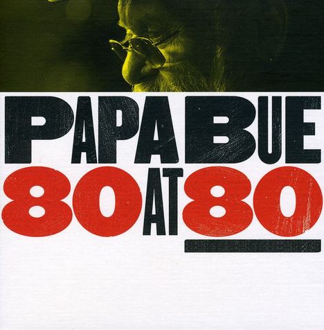 Papa Bue's Viking Jazz Band: 80 Birthday Tracks For Papa Bue At 80 (Box-Set), 4 CDs