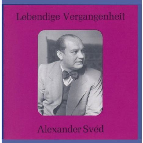 Alexander Sved singt Arien &amp; Lieder, CD