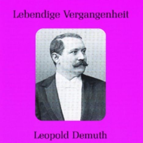 Leopold Demuth singt Arien &amp; Lieder, CD