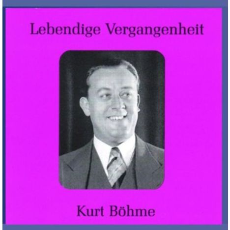 Kurt Böhme singt Arien &amp; Lieder, CD