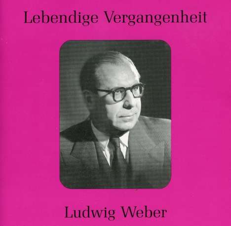 Ludwig Weber singt Arien, CD