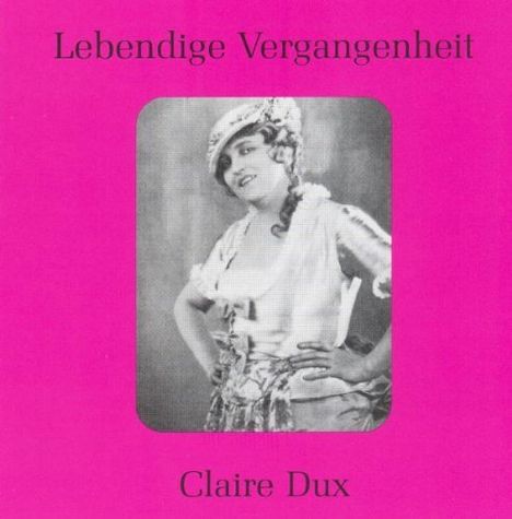 Claire Dux singt Arien, CD