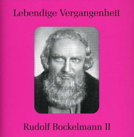 Rudolf Bockelmann singt Arien Vol.2, CD