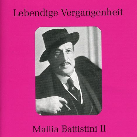 Mattia Battistini singt Arien &amp; Lieder, CD