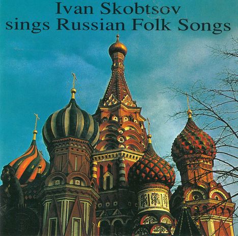 Ivan Skobtsov singt russische Volkslieder, CD