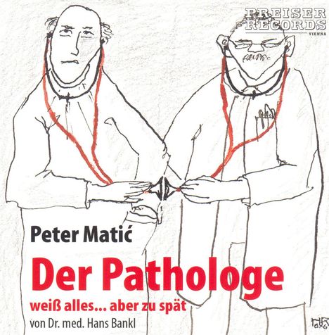 Peter Matic liest Der Pathologe, CD
