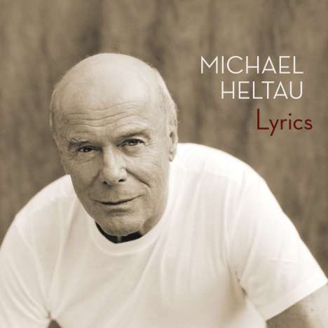 Michael Heltau: Lyrics, 2 CDs