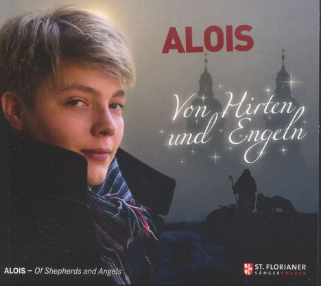 Alois Mühlbacher - Von Hirten und Engeln, CD