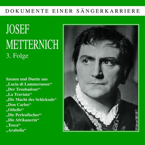 Josef Metternich singt Arien, CD