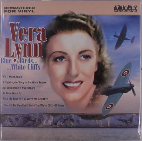 Vera Lynn: Blue Birds... White Cliffs (remastered), LP