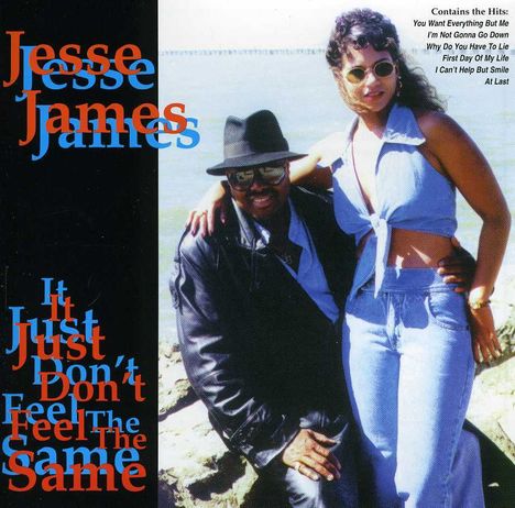 Jesse James: It Just Don't Feel The Same, CD