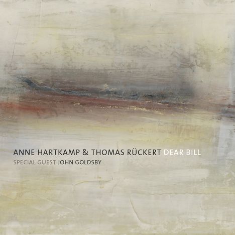 Anne Hartkamp &amp; Thomas Rückert: Dear Bill, CD