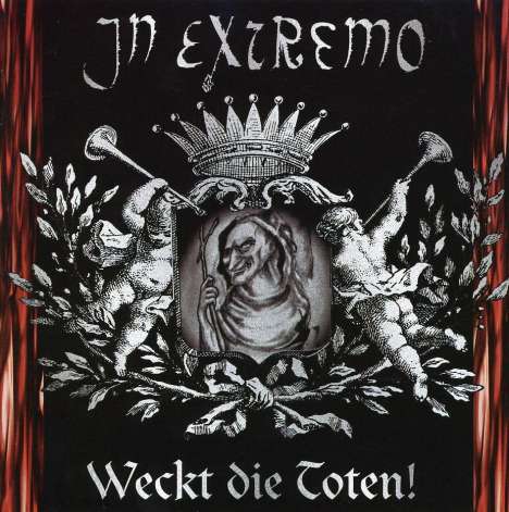 In Extremo: Weckt Die Toten, CD