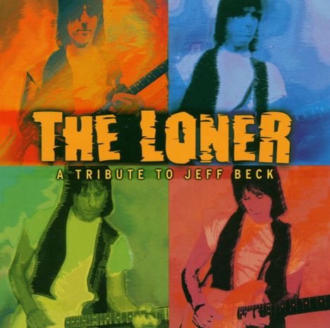 The Loner: A Tribute To Jeff Beck, CD