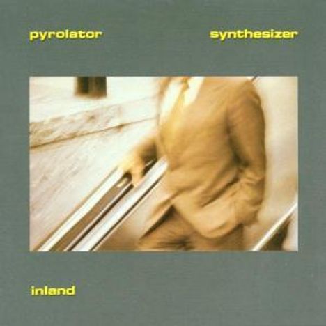 Pyrolator: Inland, CD