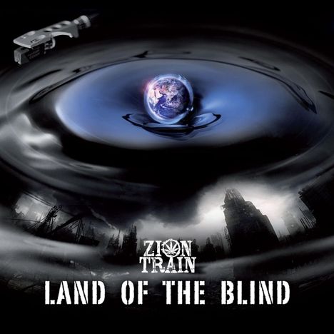 Zion Train: Land Of The Blind, 2 LPs