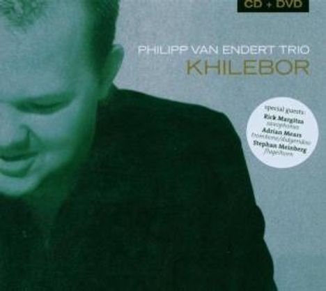 Philipp Van Endert (geb. 1969): Khilebor (CD + DVD), 1 CD und 1 DVD