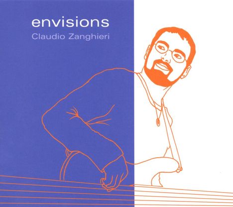 Claudio Zanghieri: Envisions, CD
