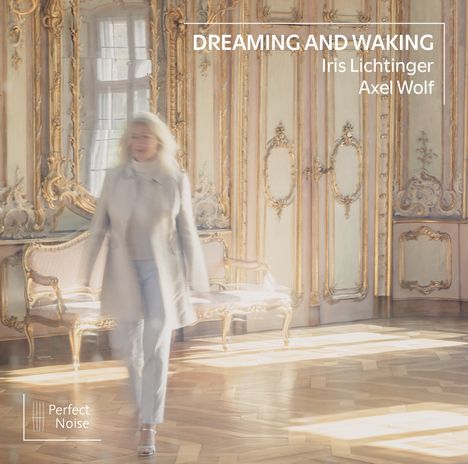 Iris Lichtinger &amp; Axel Wolf - Dreaming and Walking, CD
