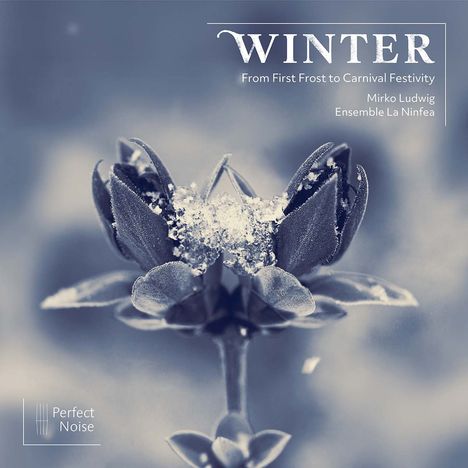La Ninfea - Winter (From first Frost to Carnival Festivity), CD