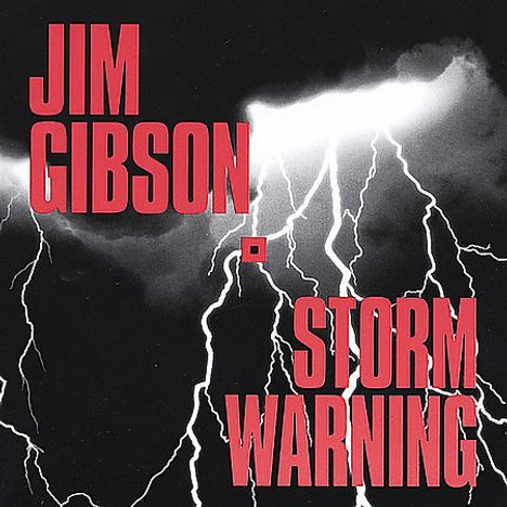 Jim Gibson: Storm Warning, CD