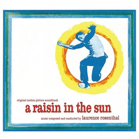 Laurence Rosenthal (geb. 1926): A Raisin In The Sun / Requiem For A Heavyweight, CD