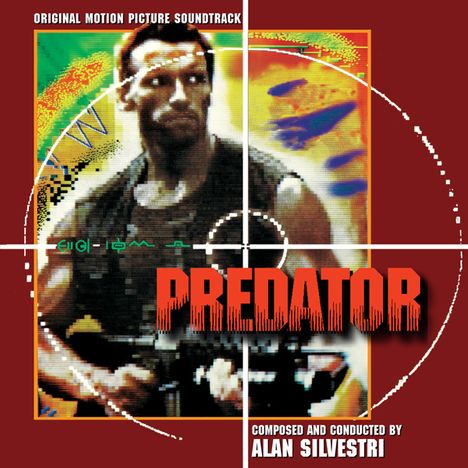 Alan Silvestri (geb. 1950): Filmmusik: Predator, CD