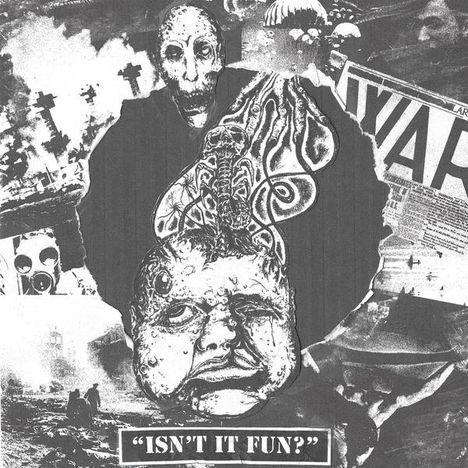 „ISN’T IT FUN?“ erscheint unten. Collage aus Kriegsthemen und verzerrten Gesichtern, bedrückende Stimmung.
