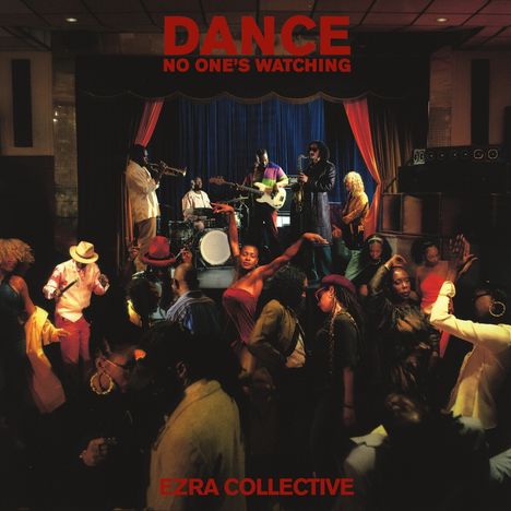 Ezra Collective: Dance, No One's Watching, CD