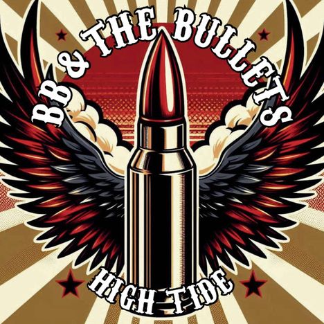 BB & the Bullets: High Tide, CD