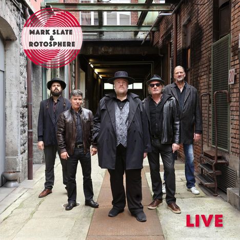 Mark Slate & Rotosphere: Live, LP