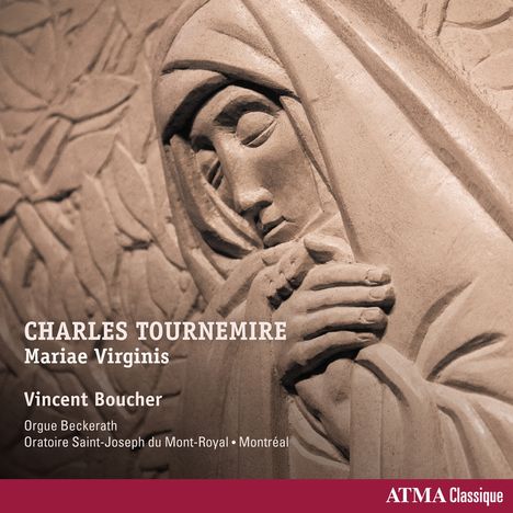 Charles Tournemire (1870-1939): Orgelwerke "Mariae Virginis", CD