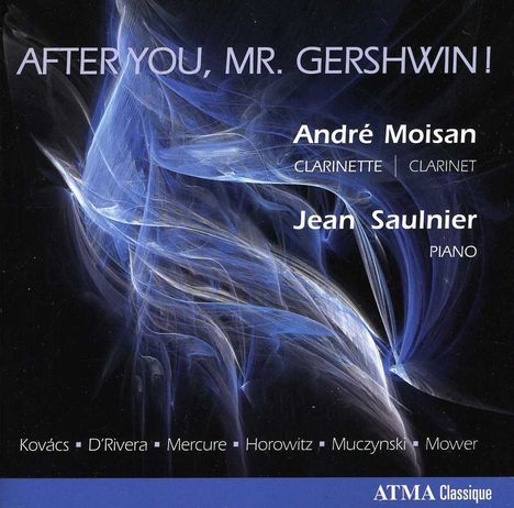 Andre Moisan - After You, Mr.Gershwin!, CD