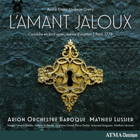 „L'AMANT JALOUX: Comédie en trois actes, mêlée d'ariettes | Paris 1778“; verziert mit kunstvollem Schlüsselloch.