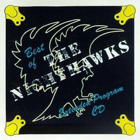 The Nighthawks (Blues): Best Of The Nighthawks (Extended Edition), CD