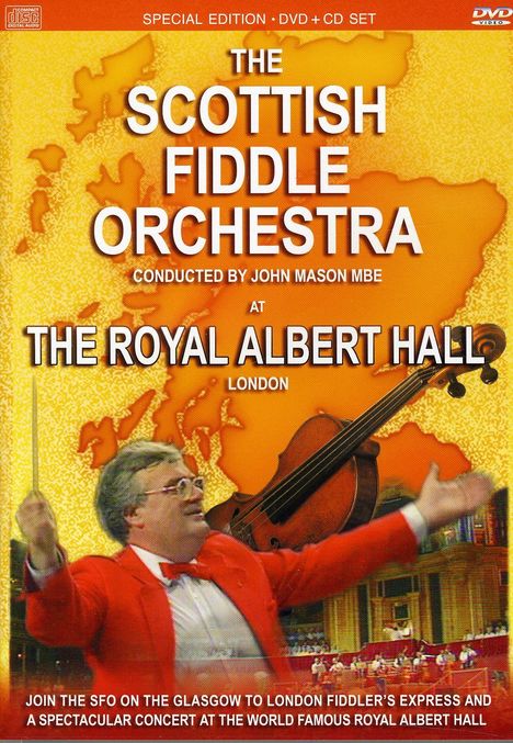 The Scottish Fiddle Orchestra: At The Royal Albert Hall London (Special Edition), 1 DVD und 1 CD