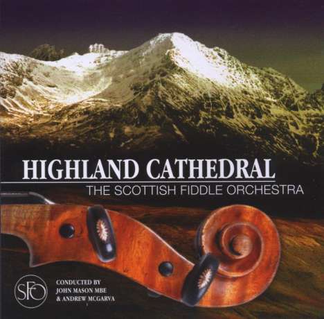 The Scottish Fiddle Orchestra: Highland Cathedral, CD