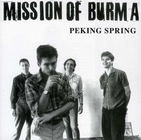 Mission Of Burma: Peking Spring, CD