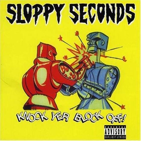 Sloppy Seconds: Knock Yer Block Off! (Yellow Vinyl), LP