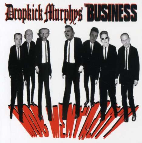 Dropkick Murphys: Dropkick Murphys &amp; The Business: Mob Mentality, CD