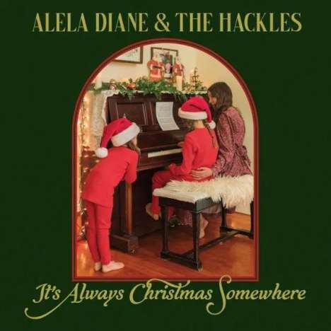 Alela Diane: It's Always Christmas Somewhere, LP