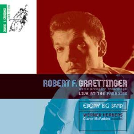 Robert Frederick Graettinger (1923-1957): Suite für Streichtrio &amp; Bläserquartett, CD
