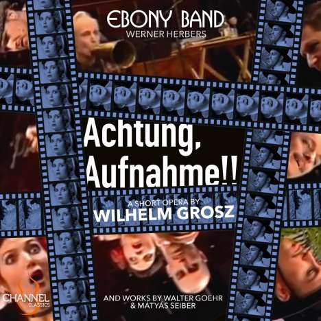 Wilhelm Grosz (1894-1939): Achtung, Aufnahme!! (Kurzoper), CD