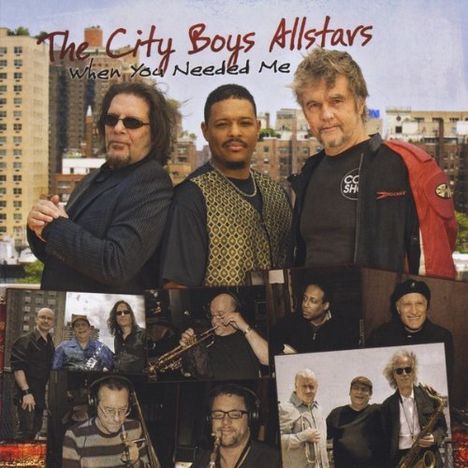 City Boys Allstars: When You Needed Me, LP