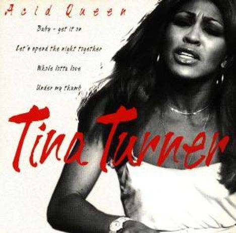 Tina Turner: Acid Queen, CD