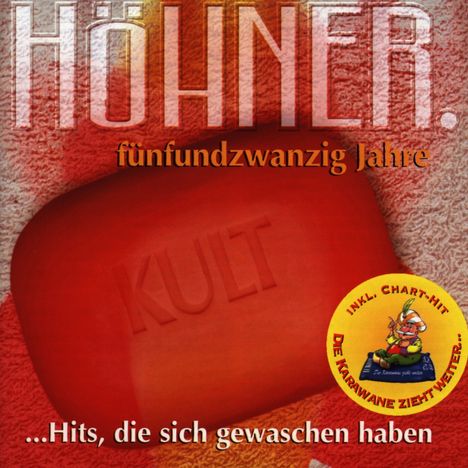 Höhner: 25 Jahre: Hits, die sich gewaschen haben, CD